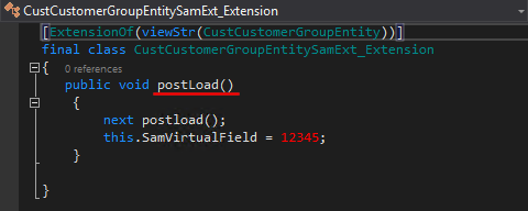 Creating an extension class of the data entity to adding logic of postLoad()